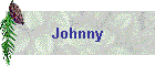 Johnny