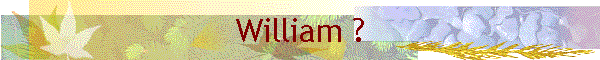 William ?