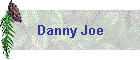 Danny Joe